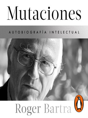 cover image of Mutaciones. Autobiografía intelectual
